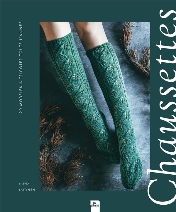 Chaussettes. 20 modèles à tricoter toute l'année