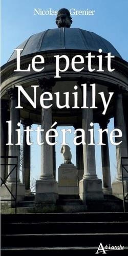 Le petit Neuilly littéraire
