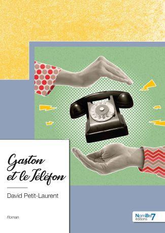 Gaston et le téléfon