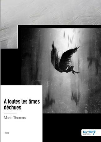 A toutes les âmes déchues
