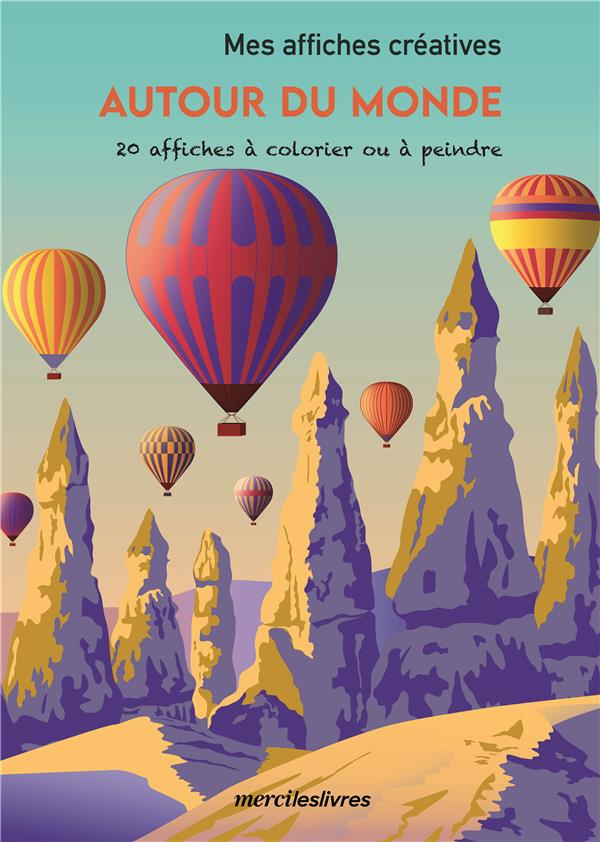 MES AFFICHES CREATIVES - AUTOUR DU MONDE
