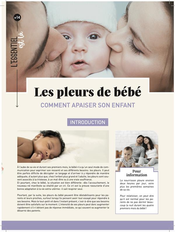 Les pleurs de bébé. Comment apaiser son enfant