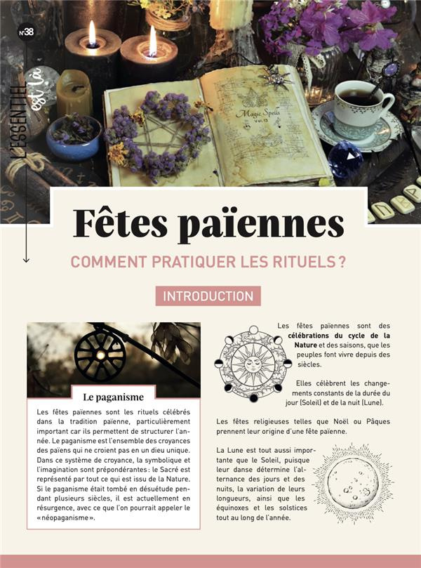 Fêtes païennes. Comment pratiquer les rituels ?