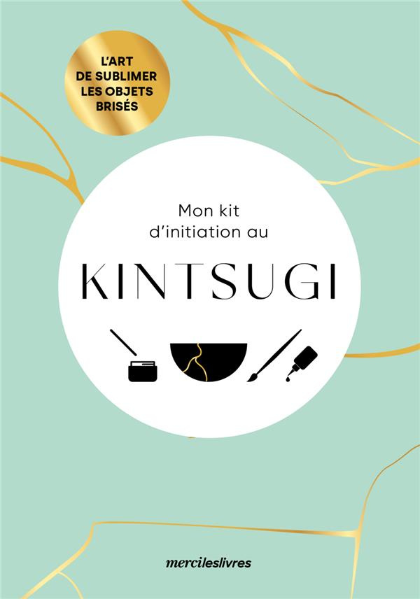 Mon kit d'initiation au Kintsugi. L'art de sublimer les objets brisés. Coffret avec 1 livre, 1 coupe