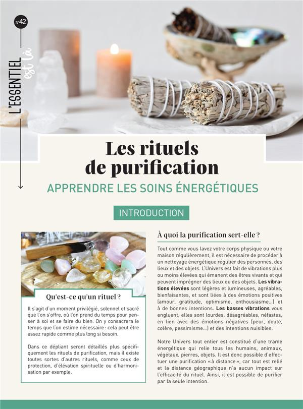 Les rituels de purification. Apprendre les soins énergétiques