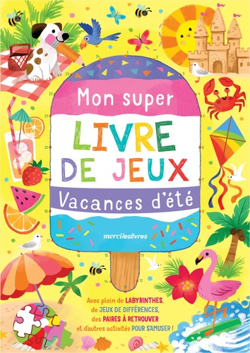 Mon super livre de jeux vacance d'été