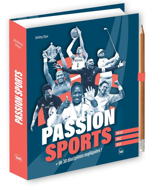 Passion Sports.   de 30 disciplines expliquées