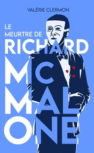 Le meurtre de Richard McMalone