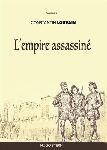 L’empire assassiné