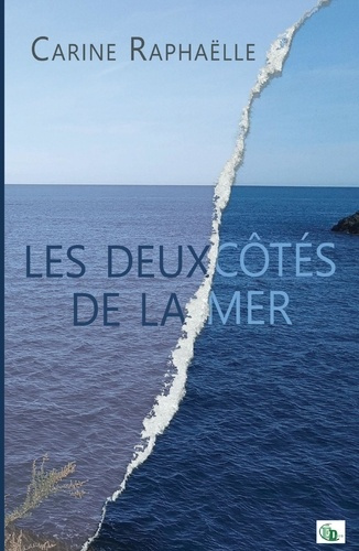 Les deux côtés de la mer