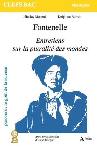 Fontenelle. Entretiens sur la pluralité des mondes