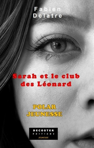 Sarah et le club des Léonard