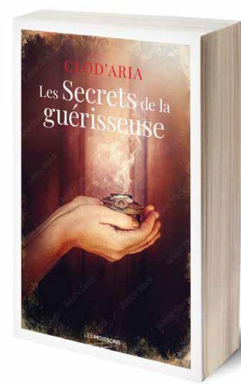 Les secrets de la guérisseuse. La Dormeuse de Chaix