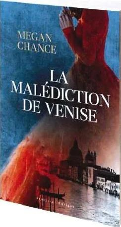 La malédiction de Venise