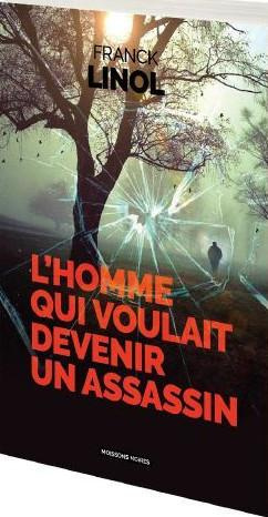 L’homme qui voulait devenir un assassin