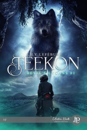 Devil's Lycans Tome 1 : Teekon