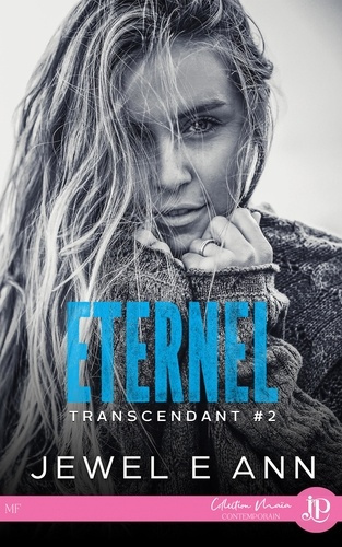 Transcendant Tome 2 : Eternel