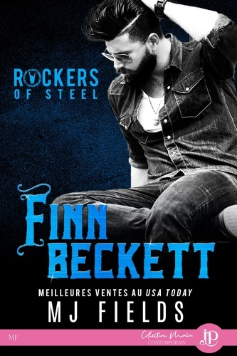 Rockers of Steel. Tome 2. Finn Beckett