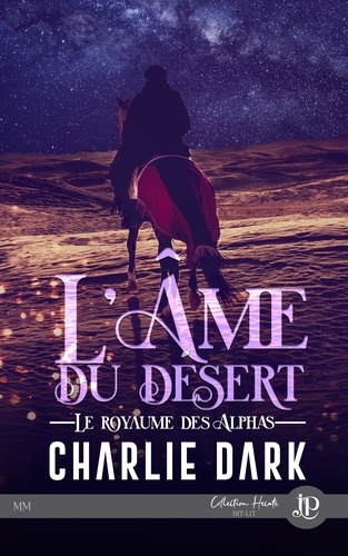 Le royaume des alphas Tome 2 : L'âme du désert