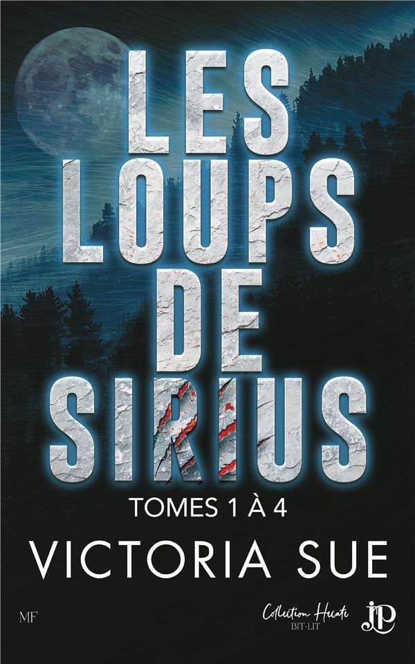 Les loups de Sirius Tomes 1 à 4