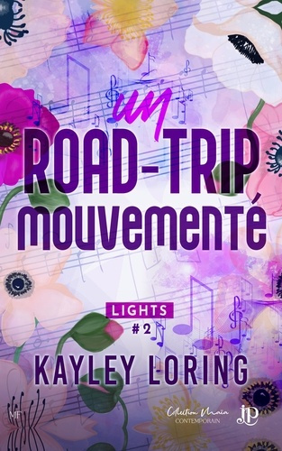 Lights Tome 2 : Un road-trip mouvementé