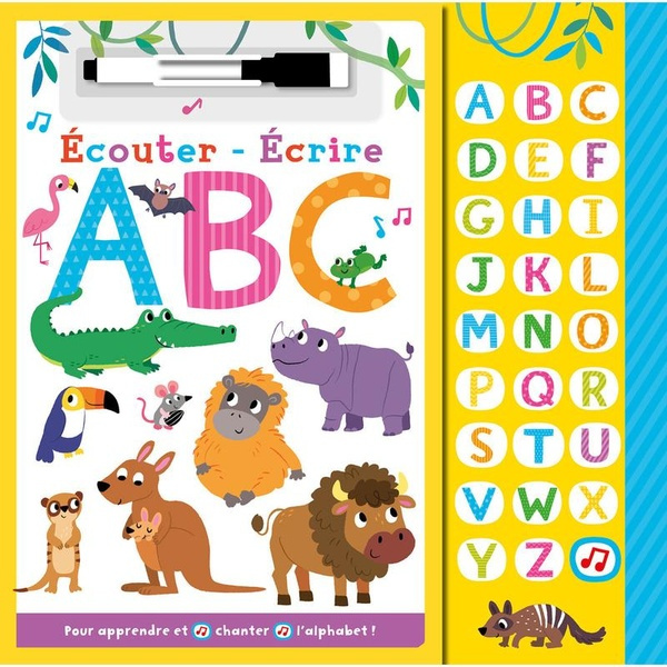 Ecouter - Ecrire ABC. Avec 1 feutre effaçable