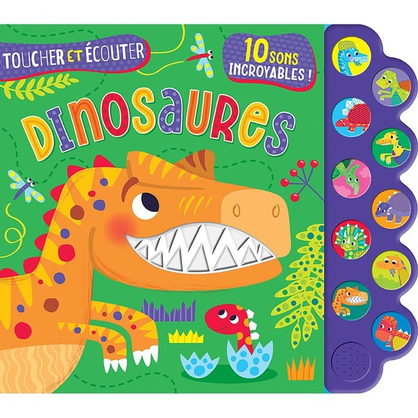 Dinosaures. 10 sons incroyables !