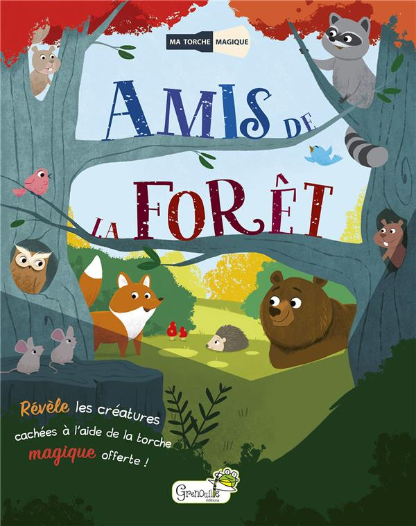 Amis de la forêt