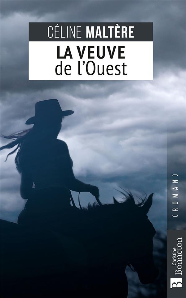 La veuve de l'Ouest. 0