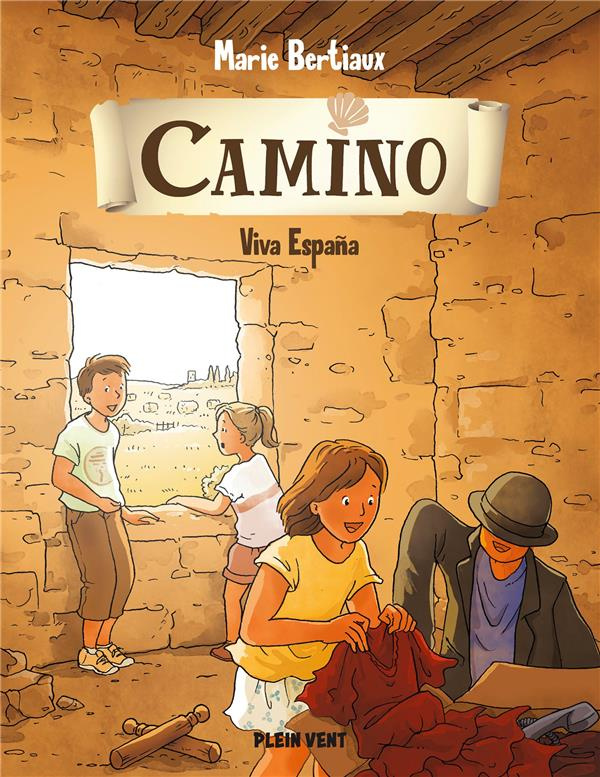 Camino Tome 6 : Viva España
