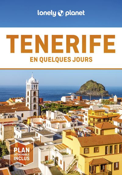 Tenerife en quelques jours. 3e édition. Avec 1 Plan détachable