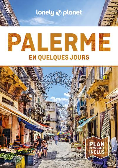 Palerme en quelques jours. 2e édition. Avec 1 Plan détachable