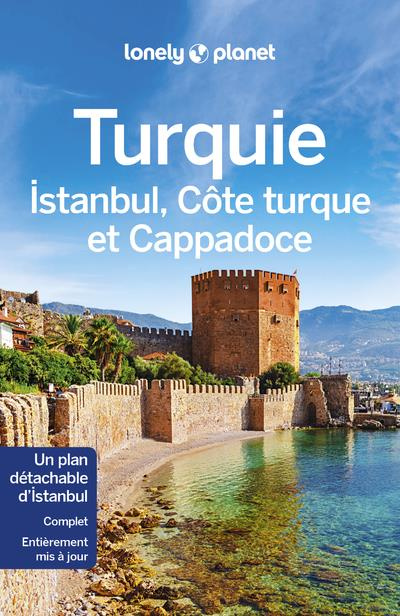 Turquie. Istanbul, côte turque et Cappadoce, 7e édition, avec 1 Plan détachable