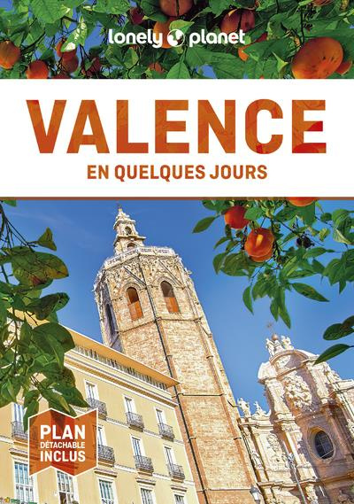 Valence en quelques jours. 5e édition. Avec 1 Plan détachable