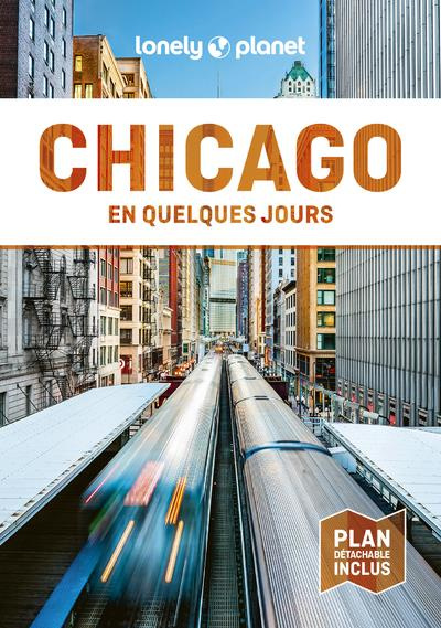 Chicago en quelques jours. 3e édition. Avec 1 Plan détachable