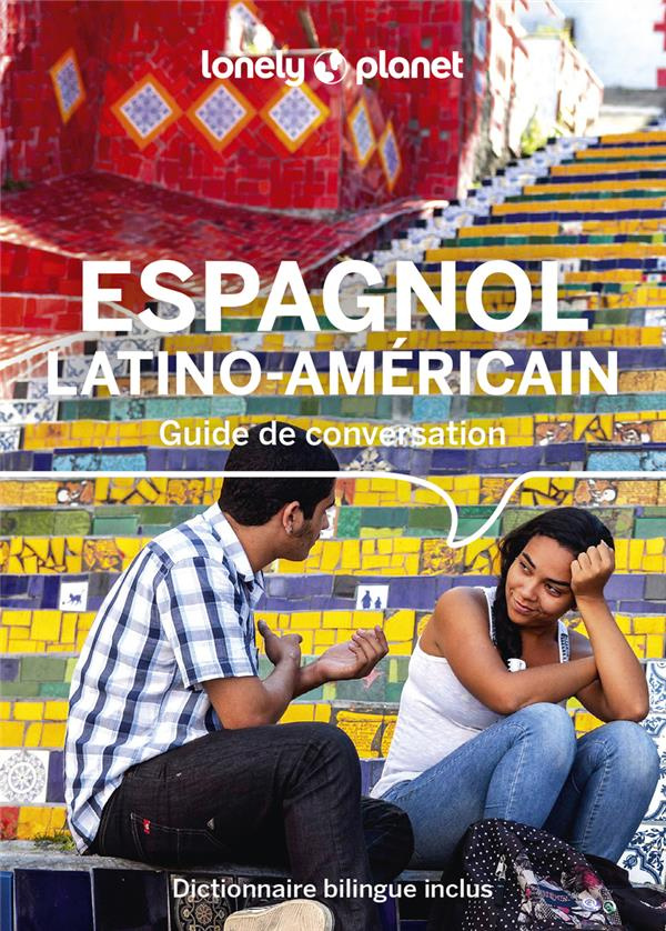 Guide de conversation Espagnol latino-américain. 14e édition