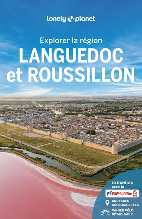 Explorer la région Languedoc et Roussillon. 7e édition. Avec 1 Plan détachable