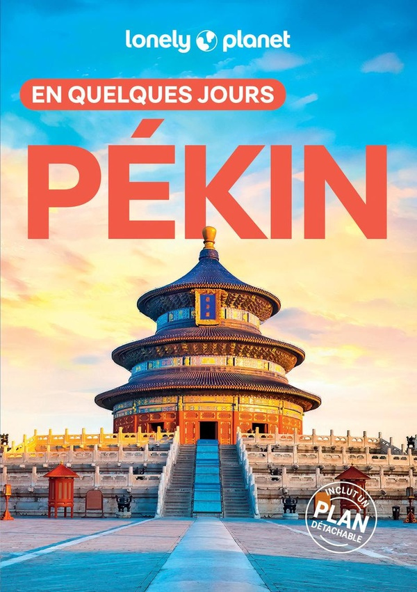 Pékin en quelques jours. 5e édition. Avec 1 Plan détachable