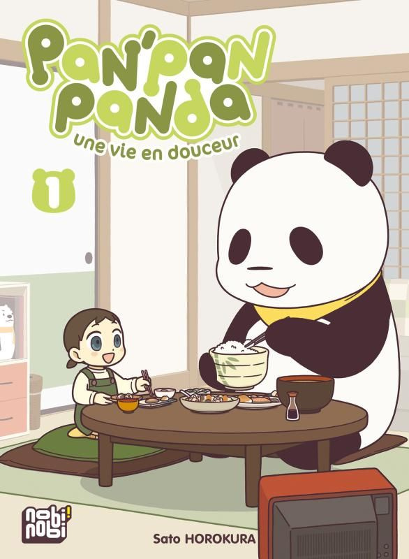 Pan'pan panda, une vie en douceur Tome 1