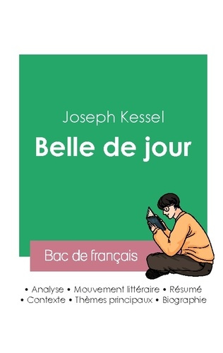 Réussir son Bac de français 2023 : Analyse de Belle de jour de Joseph Kessel