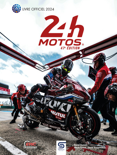 Les 24 heures motos. Edition 2024