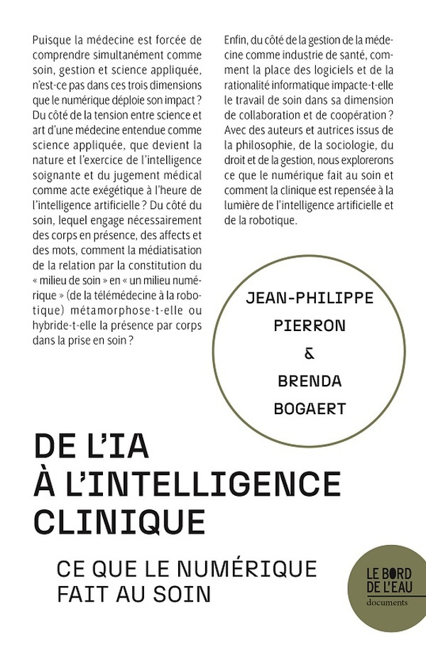 De l'IA à l'intelligence clinique. Ce que le numérique fait au soin