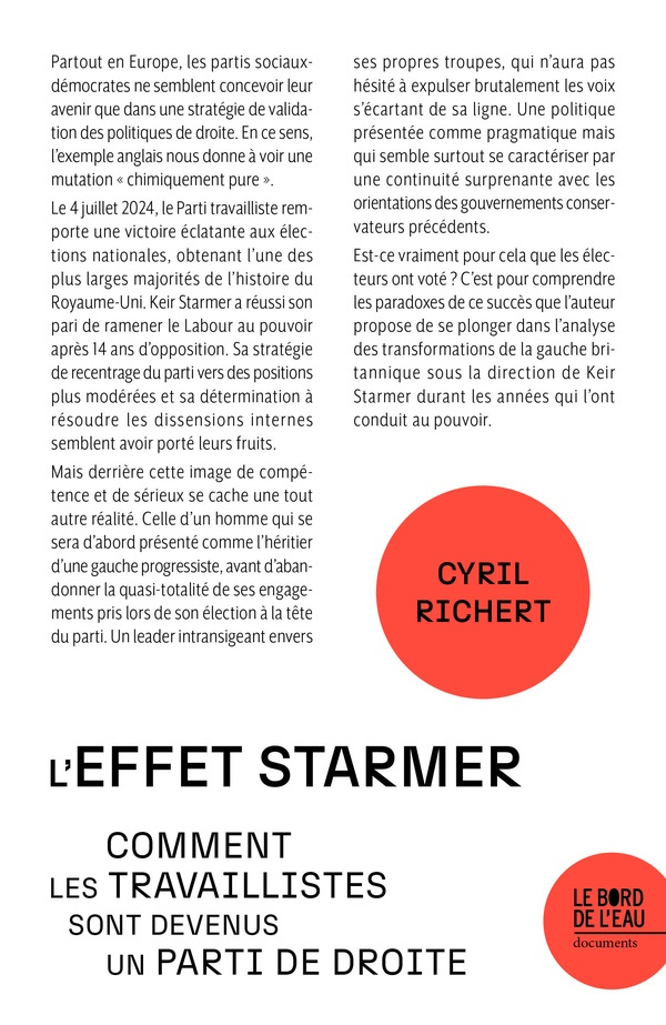 L'effet Starmer. Comment les travaillistes sont devenus un parti de droite ?