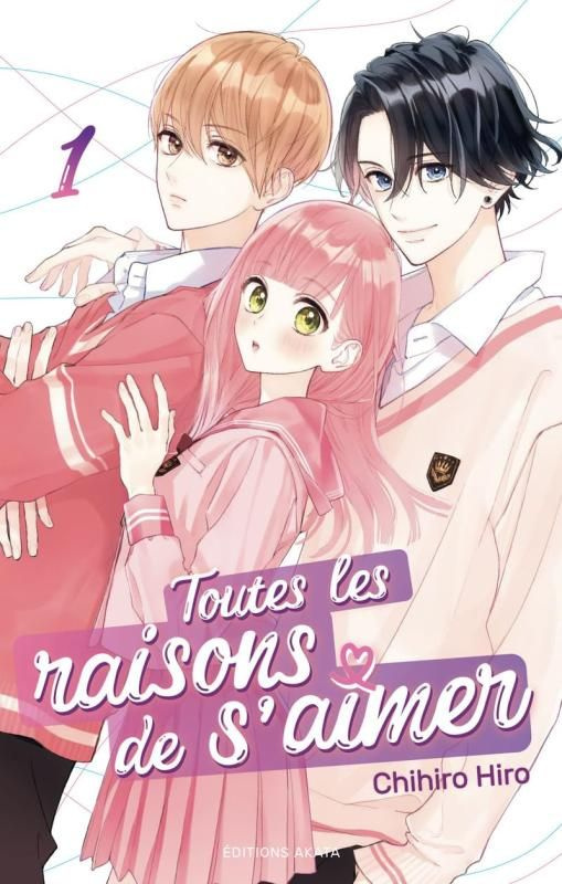 Toutes les raisons de s'aimer Tome 1