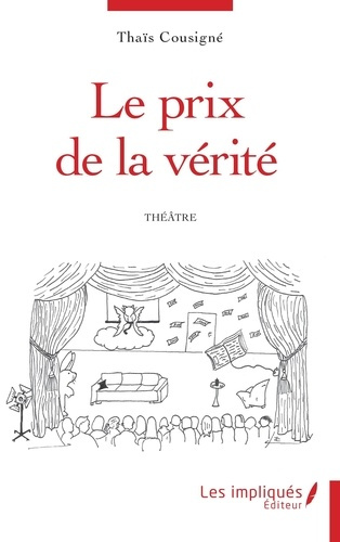 Le prix de la vérité