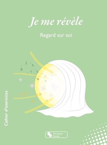 Je me révèle. Regard sur soi