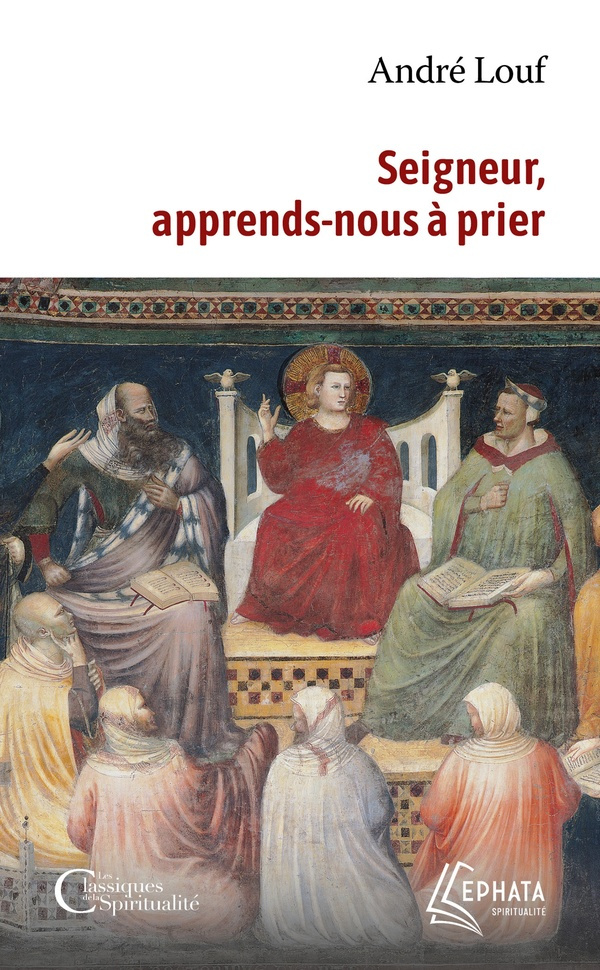 Seigneur, apprends nous à prier