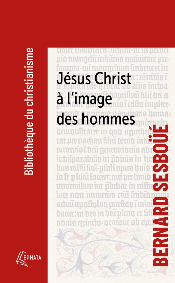 Jésus-Christ à l'image des hommes