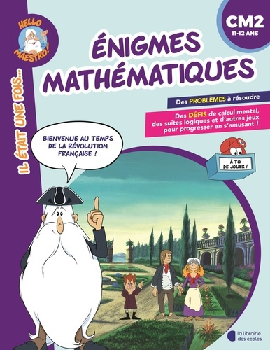 Enigmes mathématiques CM2