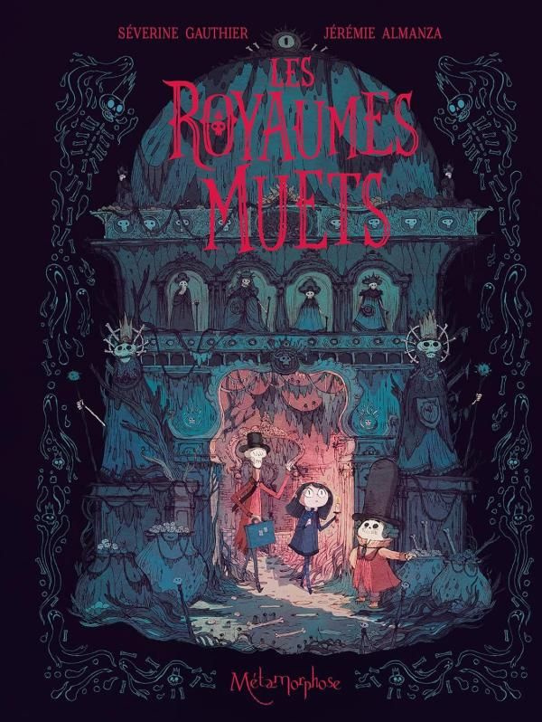 LES ROYAUMES MUETS - TOME 1
